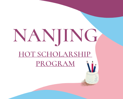 Hot Scholarship Programs in Nanjing